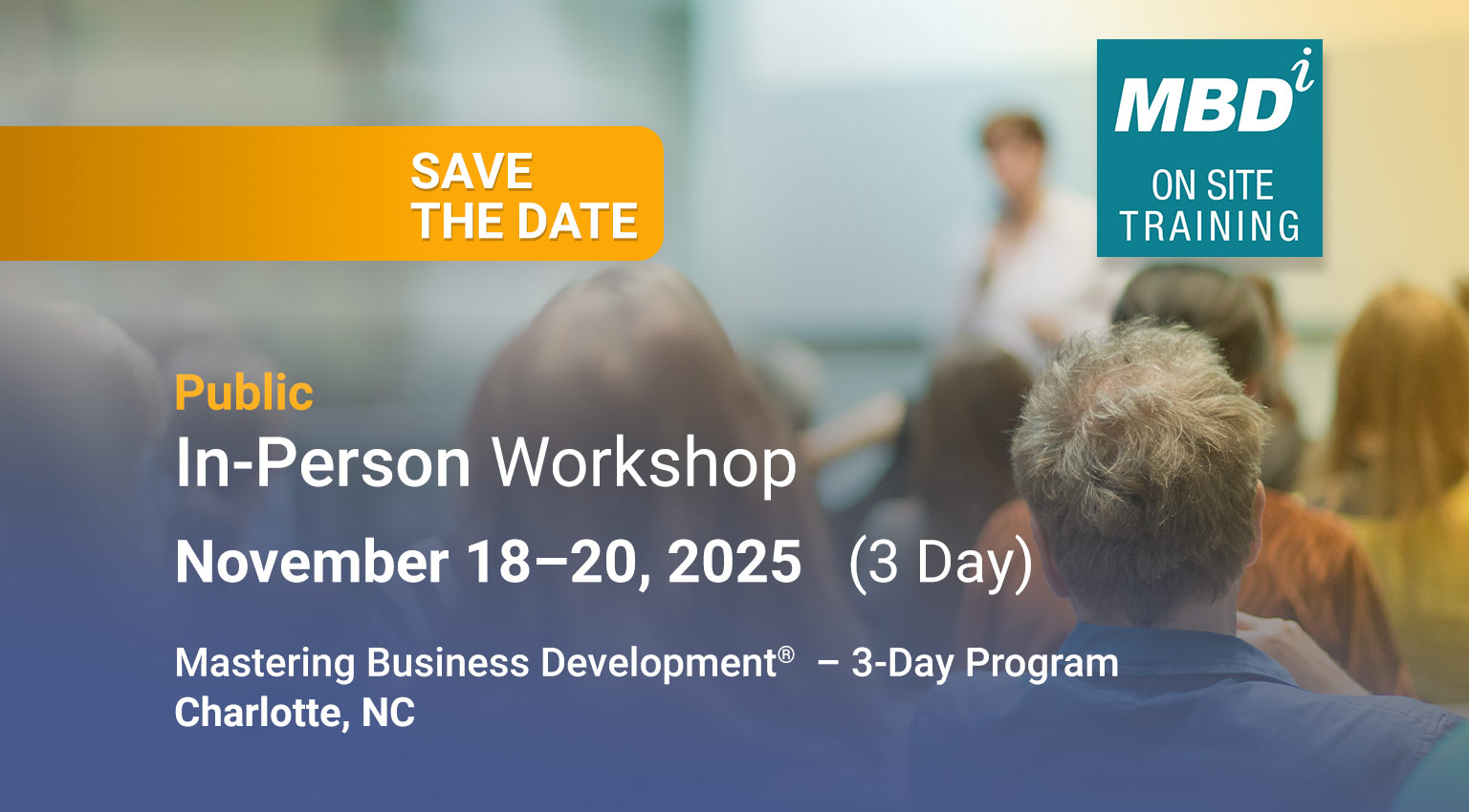 Mastering Business Development® Executive Workshop